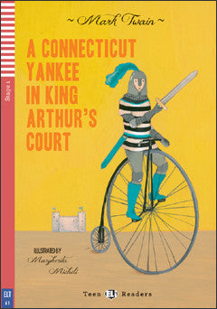 A Connecticut Yankee in King Arthur’s Court