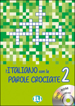 L'ITALIANO CON LE PAROLE CROCIATE 2 - New edition with DVD-ROM
