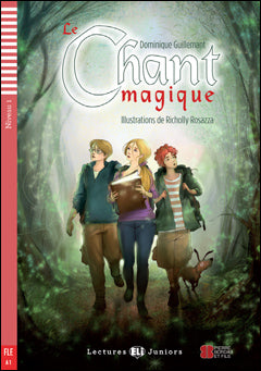 Le chant magique