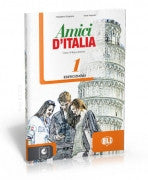 Amici d’Italia 1 - Eserciziario + CD Audio
