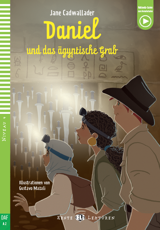 ELi Verlag Daniel und das ägyptische Grab German Graded Reader