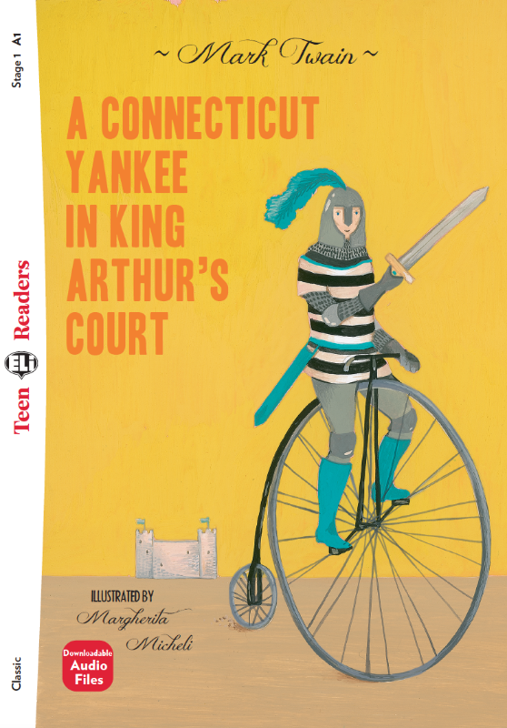 A Connecticut Yankee in King Arthur’s Court