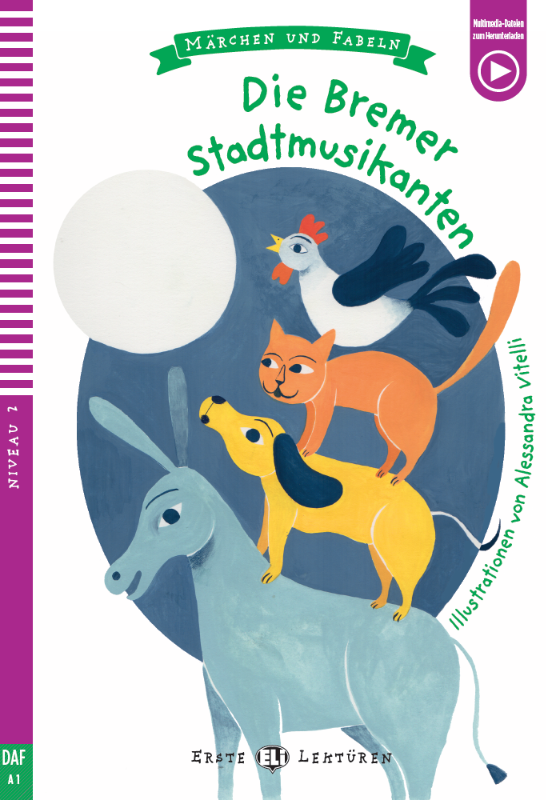 Die Bremer Stadtmusikanten A1 German Reader