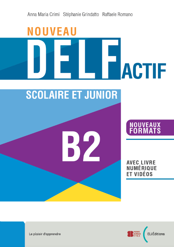 NOUVEAU DELF ACTIF scolaire et junior B2