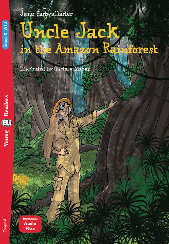 Uncle Jack in the Amazon Rainforest