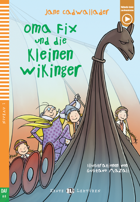 Oma Fix und die kleinen Wikinger German Learning Book