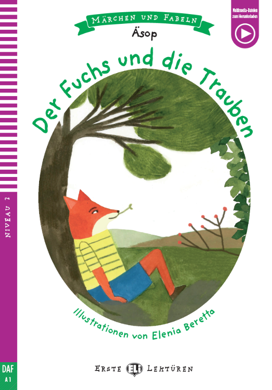 ELi Verlag Der Fuchs und die Trauben German Graded Reader A1
