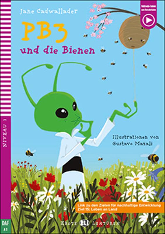 PB3 und die Bienen Beginner A1 German Graded Reader Book