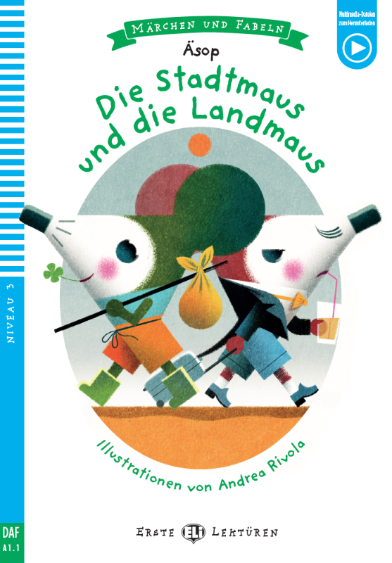 Die Stadtmaus und die Landmaus A1.1 German Educational Reader