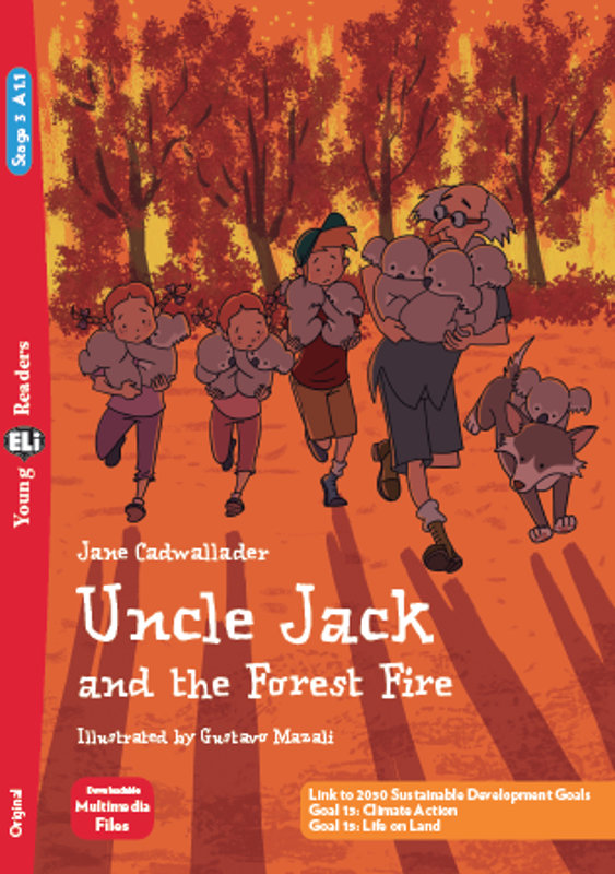 Uncle Jack and the Forest Fire