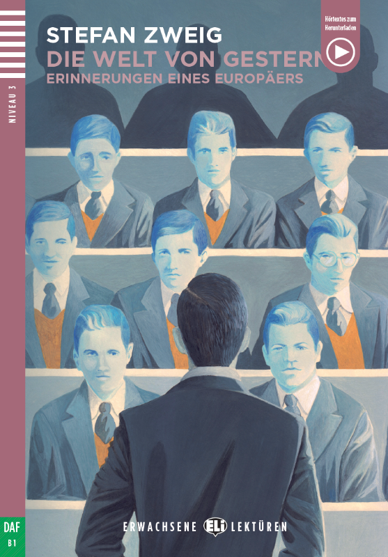Die Welt von Gestern Stefan Zweig B1 German Reader