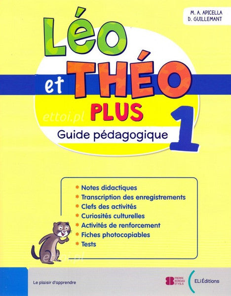 LÉO ET THÉO PLUS 1 - Guide pédagogique