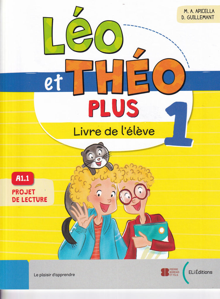 LÉO ET THÉO PLUS 1 - Livre de l'élève