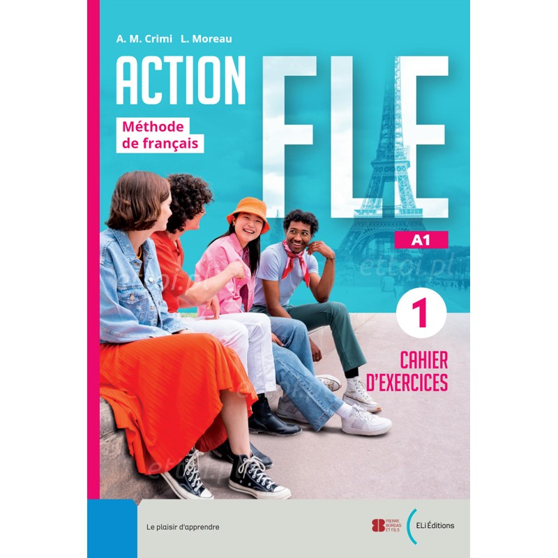 Action FLE 1 - Cahier d'activités
