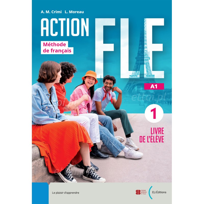 Action FLE 1 - Livre de l'élève