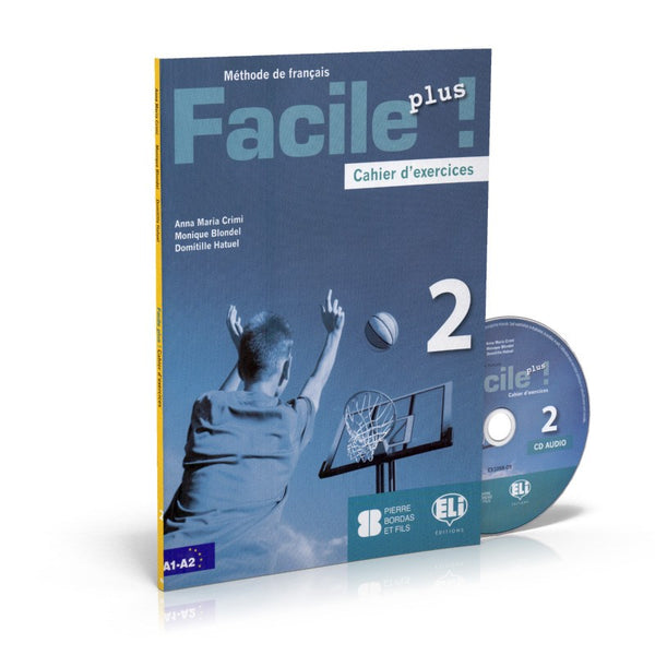 Facile Plus 2 - Cahier d'exercices