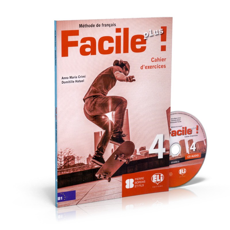 Facile Plus 4 - Cahier d'exercices
