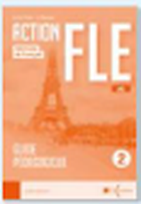 ACTION FLE 2 (A2) - Guide pédagogique