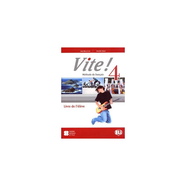 Vite! 4 - Livre de l'élève