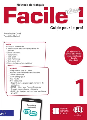 Facile Plus ! A1 - Guide pédagogique + 2 CD audio