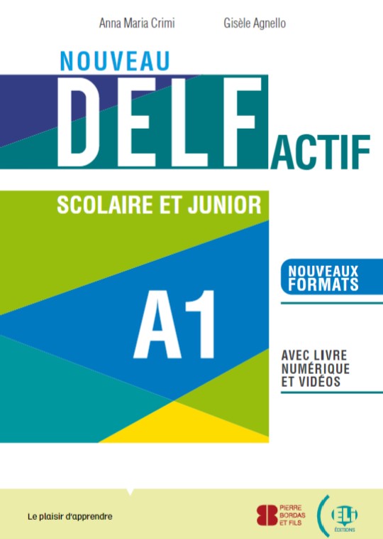 NOUVEAU DELF ACTIF scolaire et junior A1