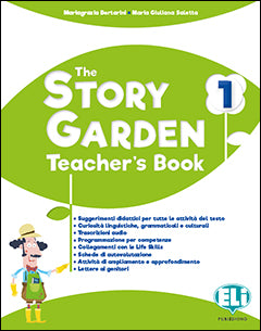 THE STORY GARDEN - Teacher's Book 1 + digital code for digital book +class CD