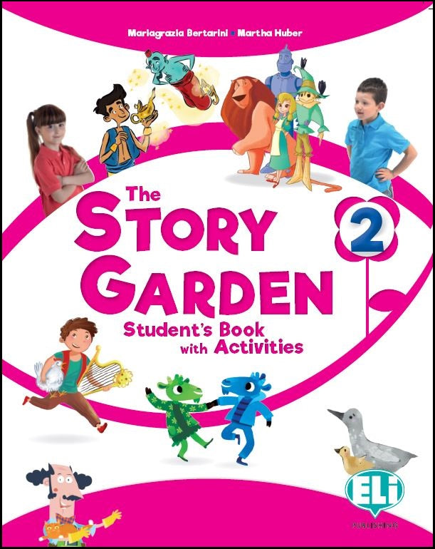 The Story Garden 2 - Student's Book with Activities + Lapbook