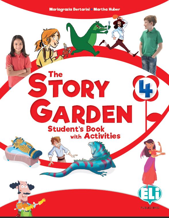 The Story Garden 4 - Student's Book with Activities + Lapbook