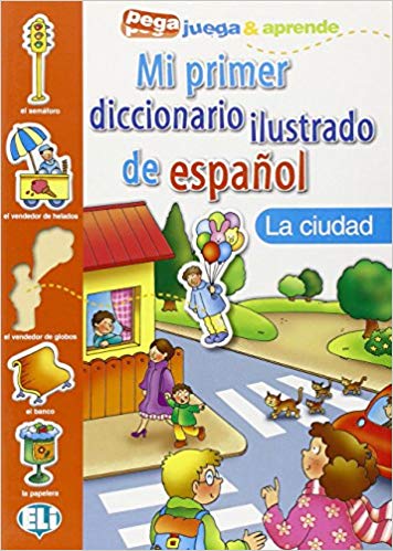 MI PRIMER DICC. ILUSTRADO DE ESPANOL - La ciudad