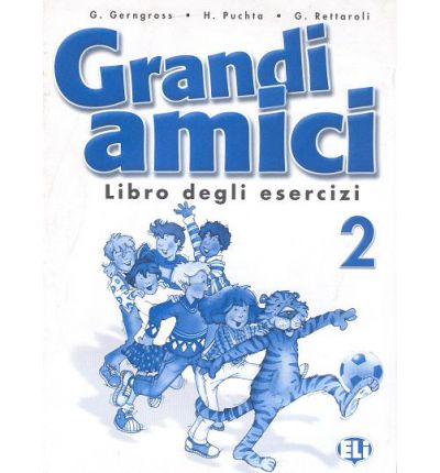 GRANDI AMICI 2 - Libro degli esercizi