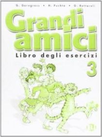 GRANDI AMICI 3 - Libro degli esercizi