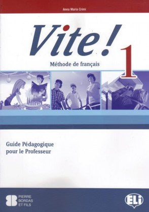 VITE! 1 - Guide pédagogique + 2 Class Audio CDs + 1 Test CD
