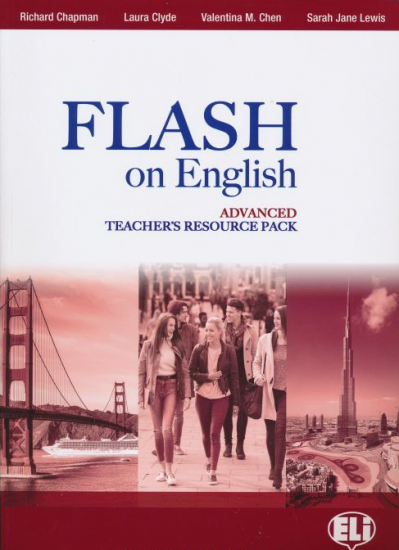 FLASH ON ENGLISH Advanced level - TB + Test Resource + class Audio CDs + CD-ROM