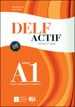 DELF Actif  A1  Scolaire et Junior livre + 2 CD Audio
