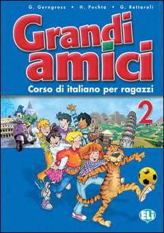 GRANDI AMICI 2 - Libro dello studente