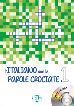 L'ITALIANO CON LE PAROLE CROCIATE 1 - New edition with DVD-ROM