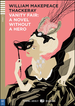 Vanity Fair – A Novel without a Hero + CD