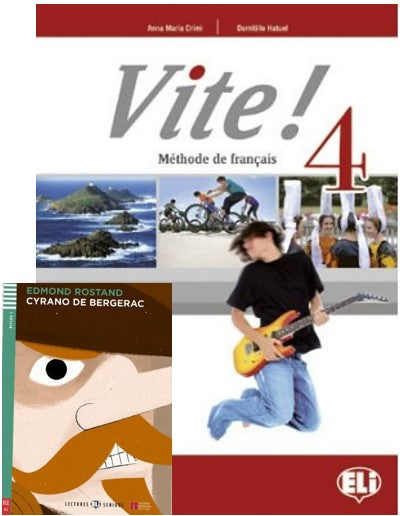 VITE! 4- Livre de l’élève + Reader "Cyrano de Bergerac"