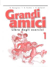 GRANDI AMICI 1 - Libro degli esercizi
