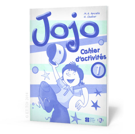JOJO 1- Cahier d’activités + CD audio