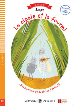 La Cigale et La Fourmi