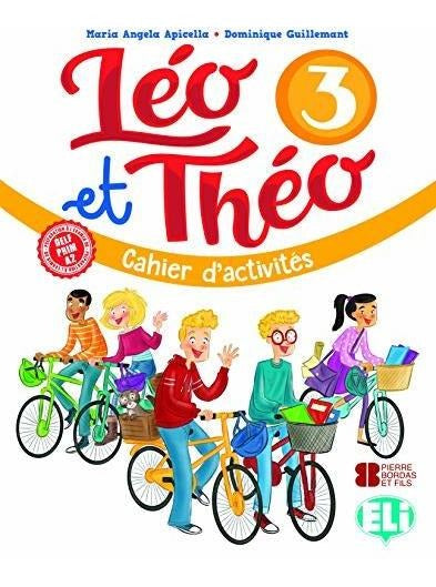 LÉO ET THÉO 3 -Cahier d’activités + CD audio