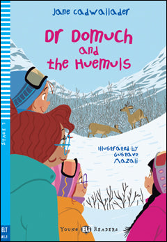 Dr Domuch and the Huemuls