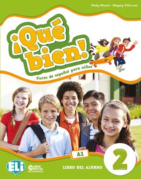 ¡Qué bien! 2 Libro del alumno