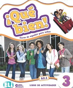 ¡QUÉ BIEN! 3 -Libro de actividades + CD audio